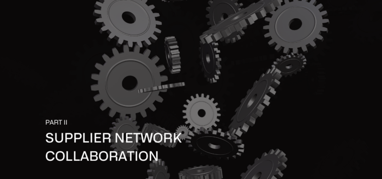 Supplier Network Collaboration Part 2